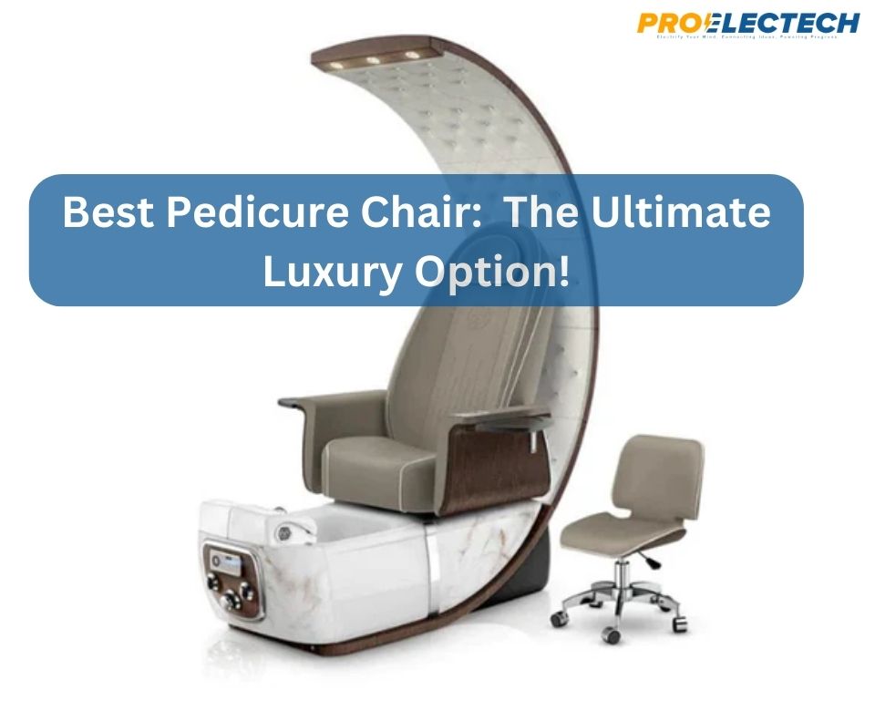 best pedicure chair